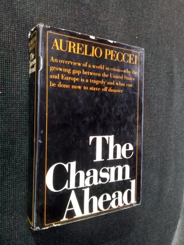 The Chasm Ahead Aurelio Peccei | HOTEI LIBROS