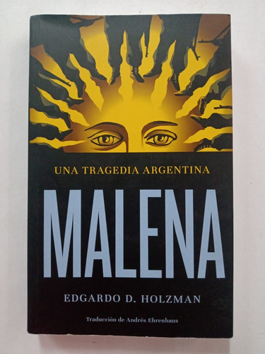  Malena Edgardo D. Holzman Editorial Sigilo