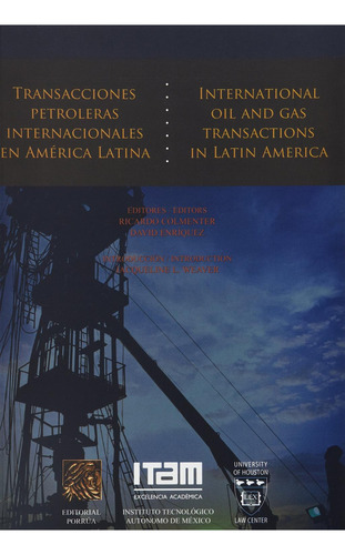 Transacciones petroleras internacionales en América: No, de Sin ., vol. 1. Editorial Porrua, tapa pasta blanda, edición 1 en español, 2011