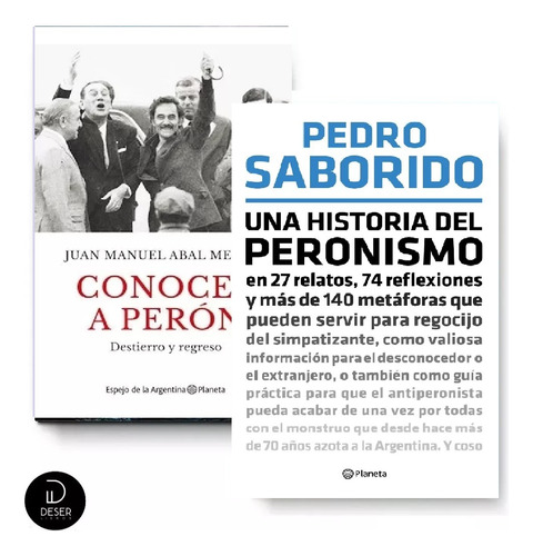 Conocer A Perón + Una Historia Del Peronismo