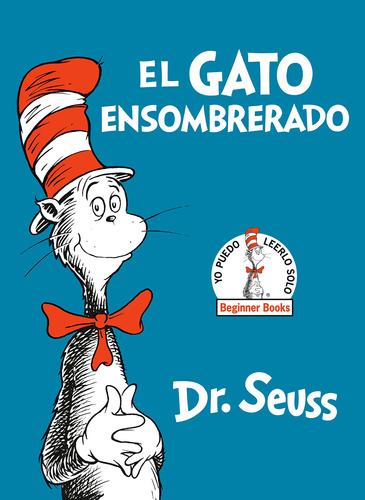 El Gato Ensombrerado (the Cat In The Hat Spanish Edition)