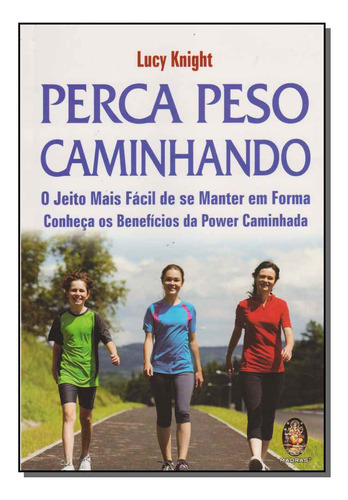 Libro Perca Peso Caminhando De Knight Lucy Madras Editora