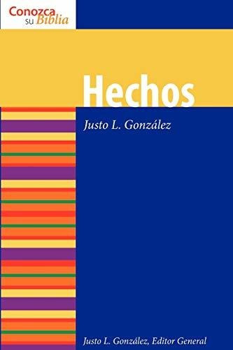Libro : Hechos / Acts (conozca Su Biblia / Know Your Bible)