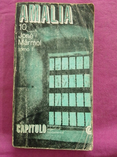 Amalia Tomo 1 - José Mármol  Centro Editor De América Latina