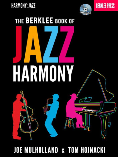 Berklee Press: The Berklee Book Of Jazz Harmony