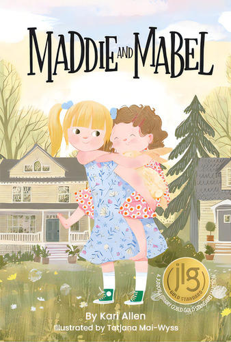 Maddie And Mabel, De Allen, Kari. Editorial Kind World Pub, Tapa Dura En Inglés