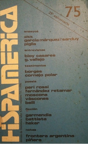 Revista Hispamérica Nº 75 - Piglia, Bioy Casares, Borges