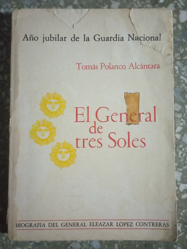 El General De Tres Soles - Tomas Polanco Alcantara