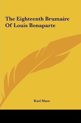 Libro The Eighteenth Brumaire Of Louis Bonaparte - Karl M...