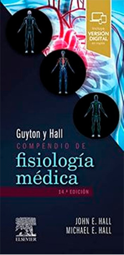 Guyton Y Hall. Compendio De Fisiología Médica 14ª Ed - Noved
