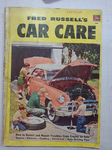 Fred Russells Car Care Manual Reparación Autos Antiguos