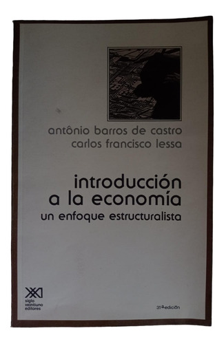 Introducción A La Economía: Un Enfoque Estructuralista