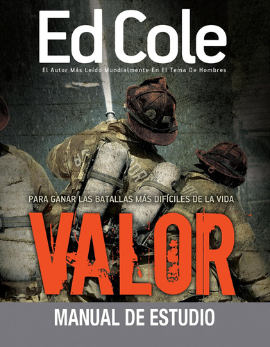 Libro: Valor: Manual De Estudio: Para Ganar Las Batallas Más