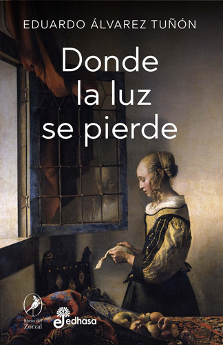 Libro Donde La Luz Se Pierde - Alvarez Tuñon, Eduardo