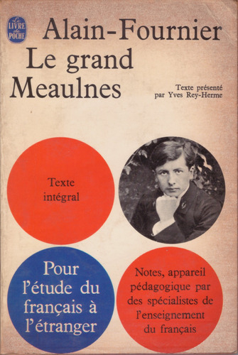 Le Grand Meaulnes - Alain Fournier ( En Francés )