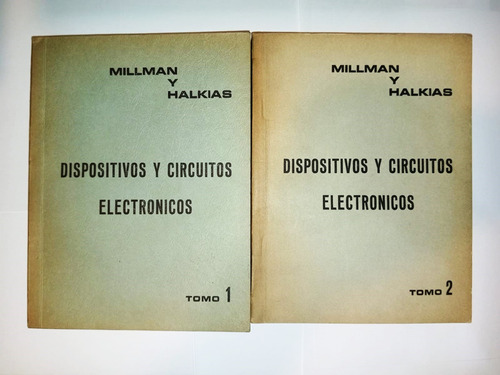 Dispositivos Y Circuitos Electrónicos 2 Tomos Millman