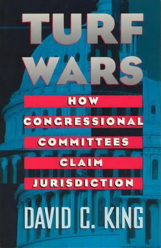 Turf Wars, De David C. King. Editorial University Chicago Press, Tapa Blanda En Inglés