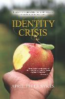 Libro Identity Crisis : Discover Your Purpose, Defeat The...