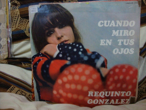 Vinilo Requinto Gonzalez Cuando Miro Tus Ojos M2