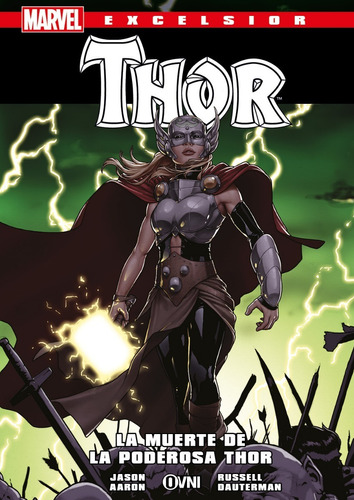 Cómic, Marvel, Excelsior La Muerte De La Poderosa Thor Ovni