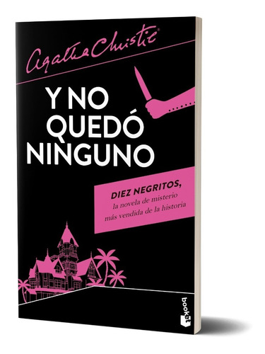 Y No Quedó Ninguno De Agatha Christie - Booket