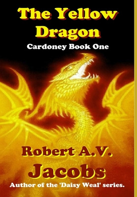 Libro The Yellow Dragon - Jacobs, Robert A. V.