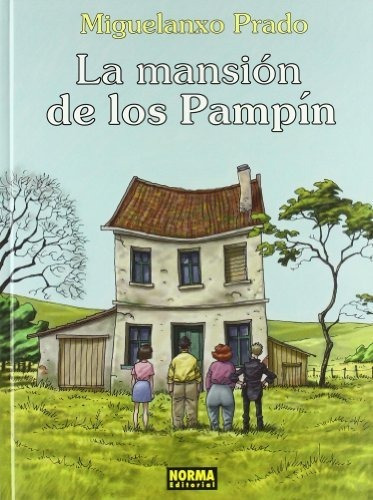 La Mansion De Los Pampin (col. Prado 10) (miguelanxo Prado)