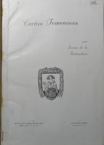 Cartas Femeninas Juana De La Ferlandiere