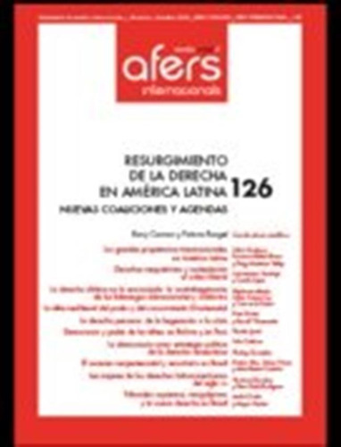 Revista Cidob Afers 126 Resurgimiento De La Derecha En Amer