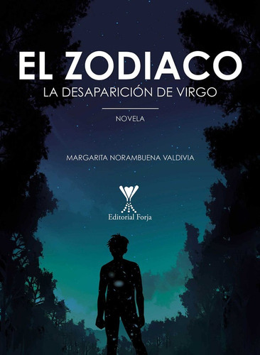 El Zodiaco La Desaparición De Virgo / Margarita Norambuena