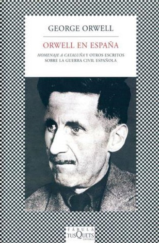 Orwell En Espa$a