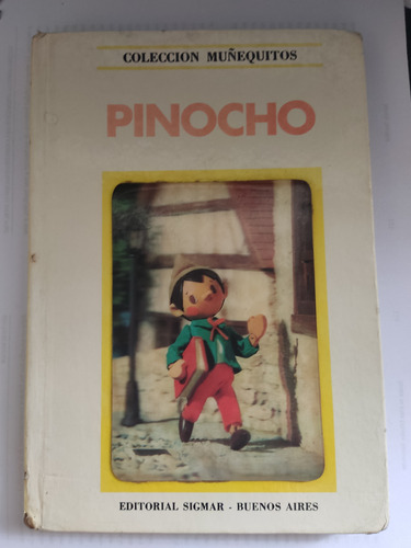 Pinocho Colección Muñequitos Ed Sigmar Tapa 3d