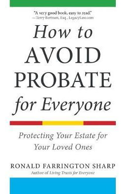 Libro How To Avoid Probate For Everyone : Protecting Your...