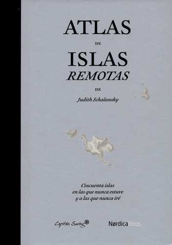 Libro Atlas De Islas Remotas