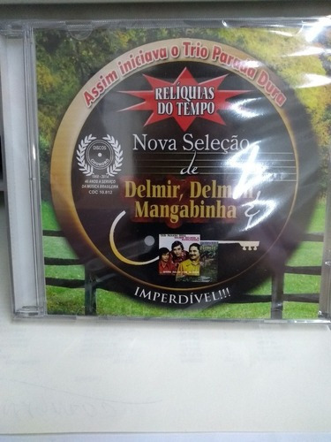Delmir Delmon y Mangabinha - Reliquias del tiempo CD