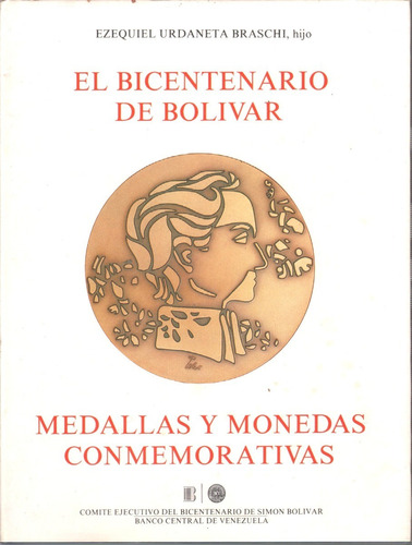 Medallas Y Monedas Conmemorativas De Bolivar Nuevo Sellado