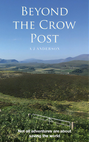 Beyond The Crow Road, De Anderson, A. J.. Editorial Lightning Source Inc, Tapa Blanda En Inglés