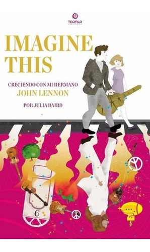 Imagine This., De Baird, Julia. Editorial Teofilo Comunicacion, Tapa Blanda En Español