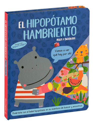 El Hipopótamo Hambriento / Pd. (incluye Una Lámpara Mágica), De Silver Dolphin. Editorial Silver Dolphin Infantil, Tapa Dura, Edición 01 En Español, 2023