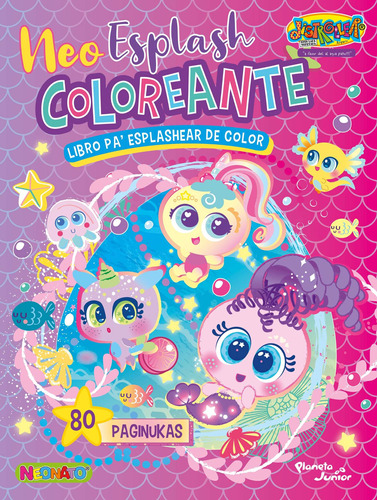 Distroller. Neo esplash coloreante, de Distroller. Serie Distroller Editorial Planeta Infantil México, tapa blanda en español, 2022