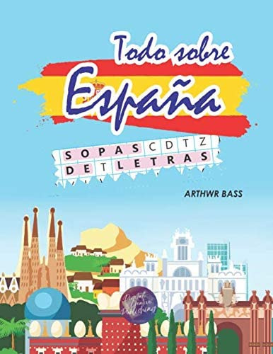 Libro: Sopas De Letras. Todo Sobre España (spanish Edition)