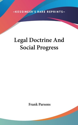 Libro Legal Doctrine And Social Progress - Parsons, Frank