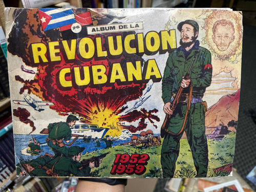 Álbum De La Revolución Cubana - Lleno - Antiguo Vintage