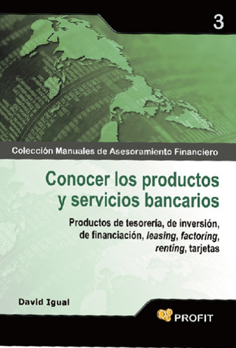 Conocer Los Productos Y Servicios Bancarios - Financiación