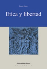 Etica Y Libertad - Garate, Roman