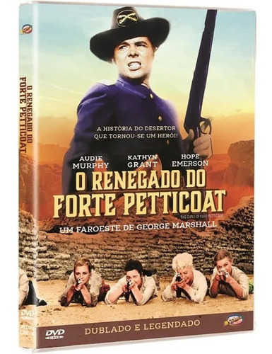 O Renegado Do Forte Petticoat - Dvd - Audie Murphy
