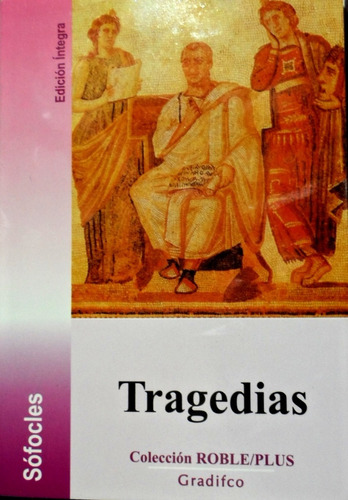 Tragedias - Sófocles - Roble Plus Gradifco