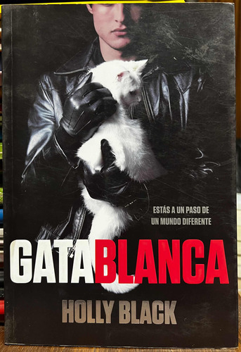 Gata Blanca - Holly Black