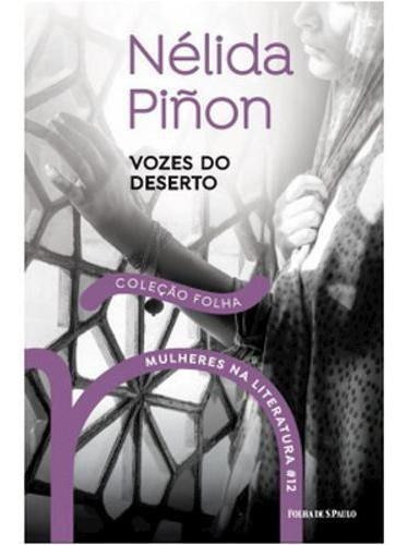 Mulheres Na Literatura - Vozes Do Deserto, De Nelida Pinon. Editora Folha De S Em Português