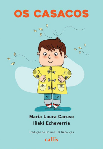 Libro Casacos Os De Caruso Maria Laura Callis Editora